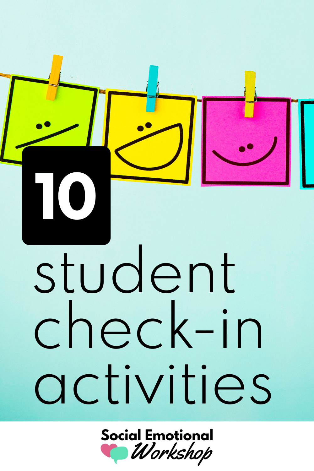 10 student check in activities to connect and understand social