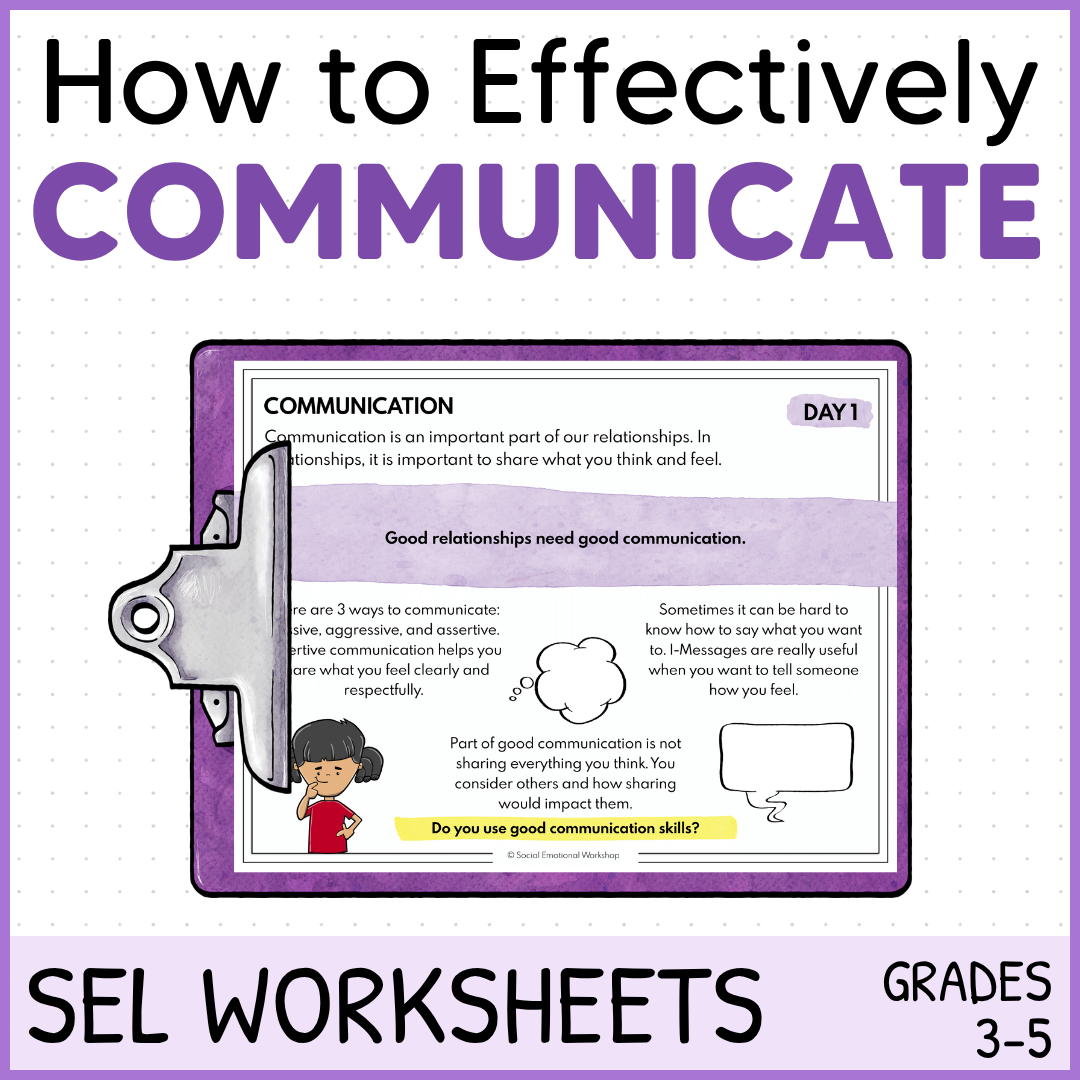 Effective Communication 4f SEL Worksheets Effective Communication 4f SEL Worksheets